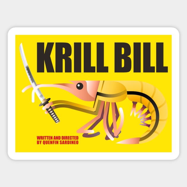 KRILL BILL Magnet by HtCRU